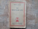 Henri Lavedan - Le Nouveau Jeu