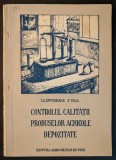 CEREALE Controlul Calitatii PRODUSE AGRICOLE DEPOZITATE 102 pag. Tiraj: 2120 ex.