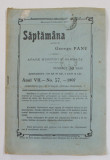 SAPTAMANA , REVISTA , ANUL VII , NR. 57 , 1907