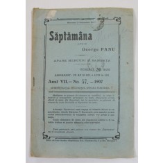 SAPTAMANA , REVISTA , ANUL VII , NR. 57 , 1907