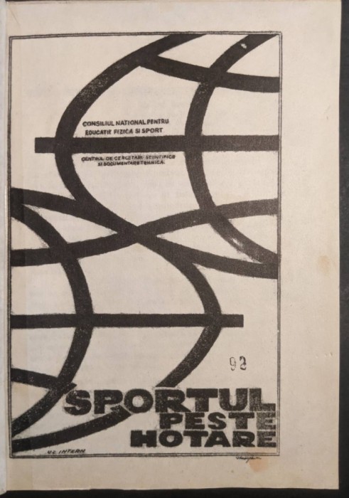 sport Periodice &ndash; Sportul Peste Hotare, Sportul de Performanta. Circa 250 pag UZ INTERN Pe cotor: CNEFS CCEFS Probleme de Antrenament si Programare.