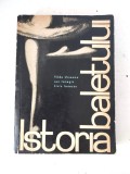 Istoria baletului &ndash; Tilde Urseanu, Ion Ianegic, Liviu Ionescu - Muzică / Coregrafie