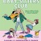 Dawn and the Impossible Three: Full-Color Edition (the Baby-Sitters Club Graphix #5)