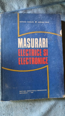 Masurari Electrice si Electronice - Edmond Nicolau , Mariana Belis foto