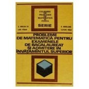 C. Ionescu-Tiu - Probl. de matem. de bacalaureat și admitere &icirc;n &icirc;nv. superior