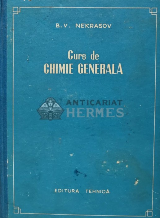 Curs de chimie generala - 1955 - B. V. Nekrasov (R160)