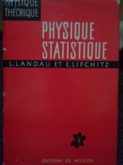 Physique statistique / L. Landau et E. Lifchitz foto