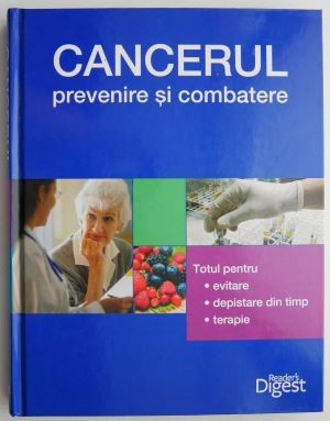 Cancerul, prevenire si combatere foto