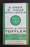 A crea o nouă civilizație - Alvin și Heidi Toffler