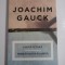 IARNA-N VARA PRIMAVARA-N TOAMNA - JOACHIM GAUCK