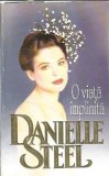 O viata implinita - Danielle Steel