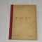 FAUST Opera en 5 Actes de J.BARBIER &amp; M.CARRE ; Musique de CH.GOUNOD