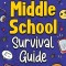 Middle School Survival Guide