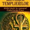 Misterul Templierilor - Lynn Picknett, Clive Prince