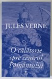 O CALATORIE SPRE CENTRUL PAMANTULUI de JULES VERNE , 2024