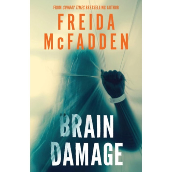 Brain Damage - Freida McFadden