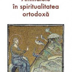 Animalele in spiritualitatea ortodoxa - Jean-Claude Larchet