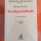 Thomas Fischer, Codul penal German - comentariu (in germana)