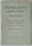 TRANSILVANIA , BANATUL , CRISANA SI MARAMURASUL - SUPRAFATA , SOL...INVATAMANT , ADMINISTRATIE - CU O HARTA ETNOGRAFICA de V.P. si N. I. , 1915 , LI