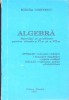 ALGEBRA - EXERCITII SI PROBLEME PENTRU CLASELE A VI-A SI A VII-A-MIRCEA COSTENIUC-267415