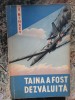 V.MINAEV - TAINA A FOST DEZVALUITA