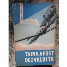 V.MINAEV - TAINA A FOST DEZVALUITA