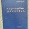 Culegere de probleme de mecanica- Stefan Balan, 1964