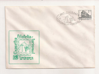 P3 Plic FDC- Expozitia filatelia si turismul Timisoara 1977 , necirculat foto