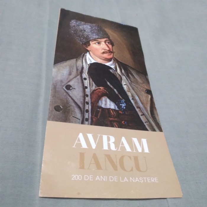 PLIANT/BROSURA AVRAM IANCU -200 ANI DE LA NASTERE
