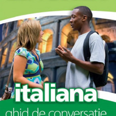 Italiana. Ghid de conversatie Ed.3