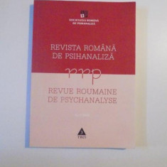 REVISTA ROMANA DE PSIHANALIZA , REVUE ROUMAINE DE PSYCHANALYSE , NO1/2008