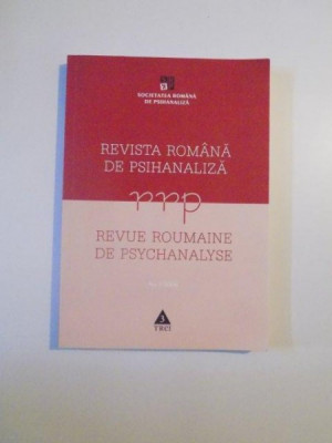 REVISTA ROMANA DE PSIHANALIZA , REVUE ROUMAINE DE PSYCHANALYSE , NO1/2008 foto