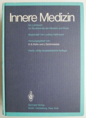 Innere Medizin. Ein Lehrbuch fur Studierende der Medizin und Arzte - H. A. Kuhn, J. Schirmeister foto