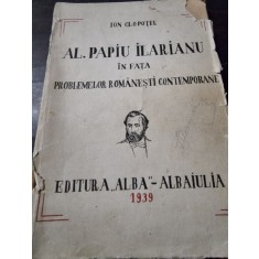 Ion Clopotel - Al. Papiu Ilarianu in fata problemelor romanesti contemporane
