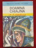 &quot;Doamna Chiajna&quot; Editia a II-a adaugita - Biblioteca Pentru Toti Copiii, 1980, A.I. Odobescu