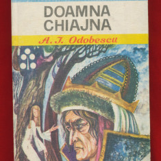 "Doamna Chiajna" Editia a II-a adaugita - Biblioteca Pentru Toti Copiii, 1980