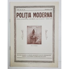 POLITIA MODERNA , REVISTA LUNARA DE SPECIALITATE , LITERATURA SI STIINTA , ANUL VII , NR.80 , OCTOMBRIE , 1932