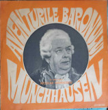 Disc vinil, LP. AVENTURILE BARONULUI MUNCHHAUSEN-AUGUST BURGER