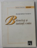 BALCANOLOGI SI BIZANTINISTI ROMANI de NICOLAE - SERBAN TANASOCA , 2002