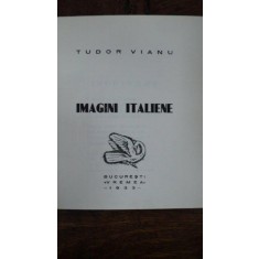 Tudor Vianu, Imagini italiene, Bucuresti 1933