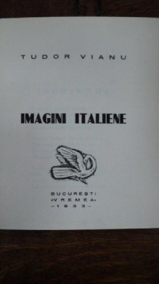 Tudor Vianu, Imagini italiene, Bucuresti 1933 foto