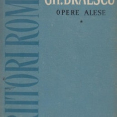 Gh. Braescu - Opere alese ( vol. I )