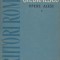 Gh. Braescu - Opere alese ( vol. I )