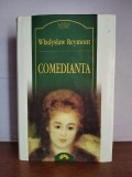 Wladyslaw Reymont &ndash; Comedianta