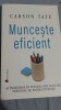 Carson Tate - Muncește eficient