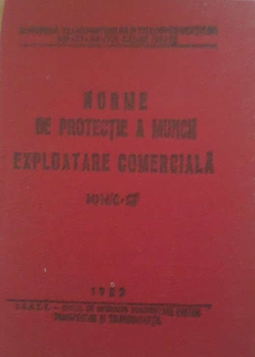 Norme de protectie a muncii Exploatare comerciala