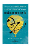 Eliberarea ținutului Oz. Nicăieri nu e ca &icirc;n Oz - Paperback brosat - Danielle Paige - Leda, 2021