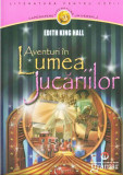 Aventuri in Lumea Jucariilor | Edith King Hall, Gramar