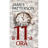 A 11-a ora - James Patterson, Maxine Paetro