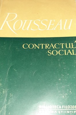 CONTRACTUL SOCIAL Jean Jacques Rousseau foto